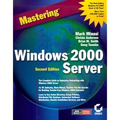 Mastering Windows 2000 Server