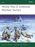 Books : World War II Airborne Warfare Tactics (Elite)