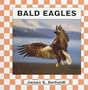 Bald Eagles (Birds)