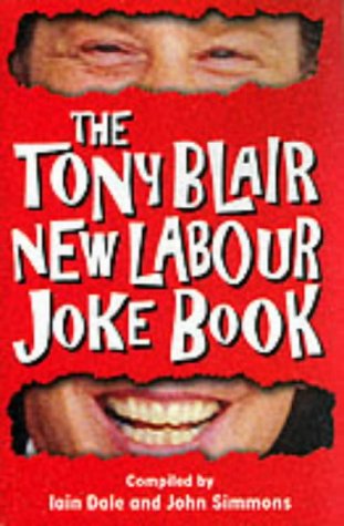 Tony Blair's New Labour Joke Book