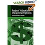 Project Valuation Using Real Options: A Practitioner's Guide