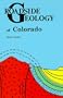 Roadside Geology of Colorado (Roadside Geology Series)
