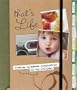That's Life: Finding Scrapbook Inspiration in the Everyday