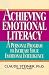 Achieving Emotional Literacy: A Personal Program to Increase Your Emotional Intelligence