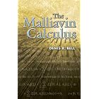 The Malliavin Calculus (Dover Books on Mathematics) by  Denis R. Bell