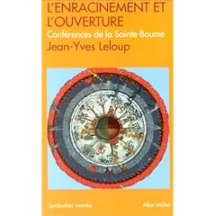 L'Enracinement et l'ouverture