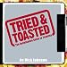 Tried and Toasted: The Definitive Guide to Toasties