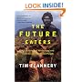 The Future Eaters: An Ecological History of the Australasian Lands and People