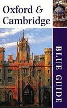 Blue Guide Oxford and Cambridge