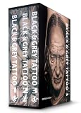 Black & Grey Tattoo 1-3: From Street Art to Fine Art - Traditional / Dark-Horror / Photorealism