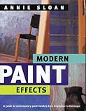 Modern paint effects : a guide to contemporary paint finishes from inspiration to technique