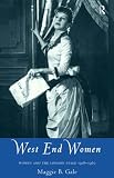 Review Routledge  / West End Women: Women and the London Stage, 1918-62 (Gender in Performance)