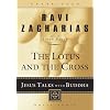 The Lotus and the Cross: Jesus Talks with Buddha
