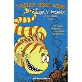 theodor seuss geisel the early works vol 1 early works of dr seuss