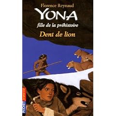 Yona fille de la pr�histoire, Tome 2 : Dent de lion