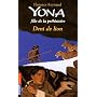Yona fille de la pr�histoire, Tome 2 : Dent de lion