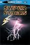 See More Readers: Super Storms -Level 2