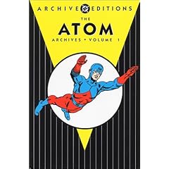 The Atom Archives, Vol. 1 (DC Archive Editions)