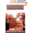 Nothing Makes You Free: Writings by Descendants of Jewish Holocaust Survivors by Melvin Jules Bukiet