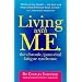 Living with M.E.: The Chronic, Post-viral Fatigue Syndrome