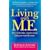 Living with M.E.: The Chronic, Post-viral Fatigue Syndrome