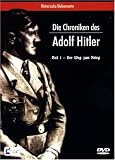 Die Chroniken des Adolf Hitler, Teil I - Adolf Hitler