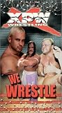 XPW - We Wrestle [VHS]