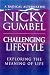 Challenging Lifestyle