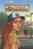 My Name is JJ: JJ and the Witch of Vineyard Street (Volume 1)