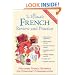The Ultimate French Review and Practice: Mastering French Grammar for Confident Communication (Uitimate Review and Reference Series)