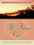 Five Star Christian Fiction - All Things New