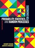 Probability, Statistics, and Random Processes for Engineers (4th Edition)