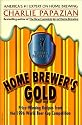 Home Brewer's Gold: Priz