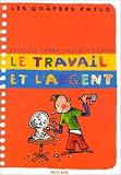 Revue Milan  / Le Travail et L'Argent