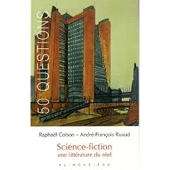 Science-fiction. : Une litt�rature du r�el