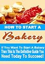 How To Start A Bakery