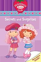 Secrets and Surprises #2: Friendship Club (Strawberry Shortcake)