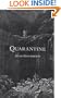 Quarantine