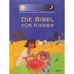 Die Bibel f�r Kinder (Pabel- Moewig)