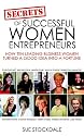 Secrets of Successful Women Entrepreneurs