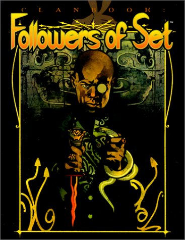 Cover image : Clanbook: Followers of Set (Vampire: The Masquerade Clanbooks)