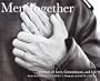 Men Together: Portraits Of Love, Commitment, And Life