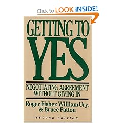 Getting to Yes: Negotiating Agreement Without Giving In