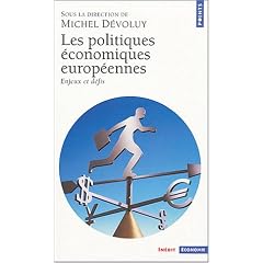 Les Politiques �conomiques europ�ennes : Enjeux et d�fis