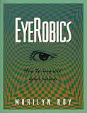 EyeRobics : How to Improve Your Vision
