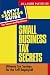 Small Business Tax Secrets: Ultimate Tax Savings for the Self-Employed! (Savvy Savings Guide for Home and Business)