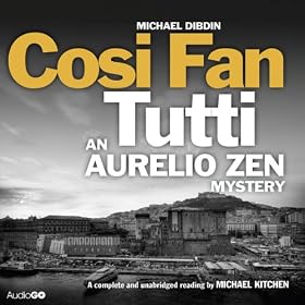 Cosi Fan Tutti: An Aurelio Zen Mystery, Book 5 (Unabridged)