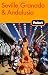 Fodor's Seville, Granada & Andalusia, 1st Edition (Travel Guide)