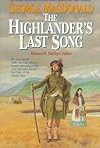 The Highlander's Last Song