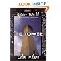 Tower - Spider World: Bk. 1: Tower Bk. 1